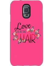 Load image into Gallery viewer, Love Is In The Hair Flower Gift For Women Phone case
