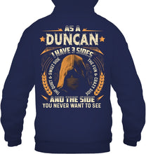 Load image into Gallery viewer, Custom Name Gift I Have Three Sides As A Duncan Hoodie
