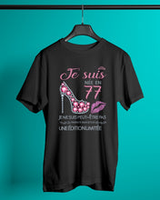 Load image into Gallery viewer, Je Suis Nee En 77 Je Ne Suis Peut-Être Pas Birthday Gift For Grandma Guys Tee
