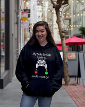 Load image into Gallery viewer, My Side By Side Is Calling And I Must Go Unique Custom Design Hoodie
