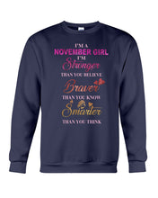 Load image into Gallery viewer, Birthday Gift For November Girl I'm Smarter Than You Think Sweatshirt
