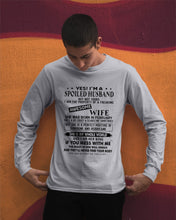 Load image into Gallery viewer, I'm A Spolied Husband But Not Yours  - Awesome Wife Was Born In February Unisex Long Sleeve
