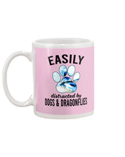 Load image into Gallery viewer, Easily Distracted By Dogs And Dragonflies Gift For Dog Lovers Mug
