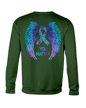Load image into Gallery viewer, You Matter Ribbon Awareness With Angel Wings Sweatshirt
