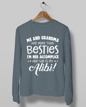 Load image into Gallery viewer, Me And Grandma Are More Than Besties Custom Gift For Family Sweatshirt

