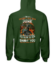 Load image into Gallery viewer, Grumpy Old Man June Too Slow To Run Birthday Meaningful Gift Hoodie
