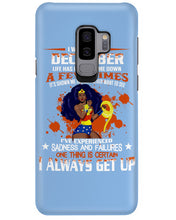 Load image into Gallery viewer, December Superwoman  Life Has Knocked Me Down Birthday Meaningful Gift Phone case

