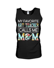 Load image into Gallery viewer, My Favorite Art Teacher Calls Me Mom For Personalized Job Gift Unisex Tank Top
