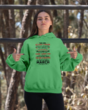 Load image into Gallery viewer, This Girl Has Fought A Thousand This Girl Was Born In March Hoodie
