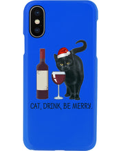 Load image into Gallery viewer, Cat Drink And Be Merry Meaningful Gift For Women Phone case

