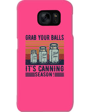 Load image into Gallery viewer, Grab Your Balls It's Canning Season Retro Vintage Phone case
