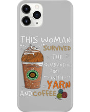 Load image into Gallery viewer, The Quarantine Time With Yarn And Coffee Gift For Women Phone case
