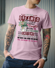 Load image into Gallery viewer, Protea Being A Daughter In Law Of A Freaking Awesome Mother In Law Gift For Women Guys Tee
