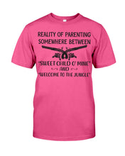Load image into Gallery viewer, Reality Of Parenting Somewhere Between Sweer Child O' Mine Guys Tee
