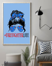 Load image into Gallery viewer, Firefighter Make You Life Safe Lady With Blue Ribbonhead Gift For Women Vertical Poster
