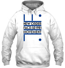 Load image into Gallery viewer, New Order Facd 501981 Movement Simple Unique Custom Design Hoodie
