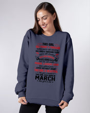 Load image into Gallery viewer, This Girl Has Fought A Thousand This Girl Was Born In March Sweatshirt
