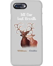 Load image into Gallery viewer, Custom Name Deers Gift For Boyfriend Till Our Last Breath Phone case
