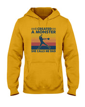 Load image into Gallery viewer, I Created A Monster She Calls Me Dad Giving Daughter Hoodie

