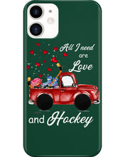 Load image into Gallery viewer, All I Need Are Love And Hockey Gift For Hockey Players Phone case
