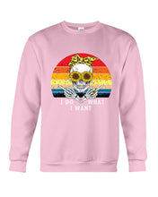 Load image into Gallery viewer, I Do What I Want Skull Sunflower Special Custom Design Sweatshirt
