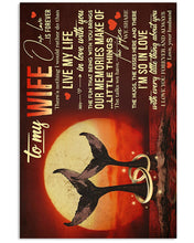 Load image into Gallery viewer, Gift For Wife Live My Life In Love With You   Custom Design Vertical Poster
