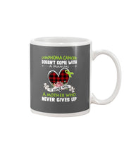 Load image into Gallery viewer, Lymphoma Cancer Doesn't Come With A Manual Mug
