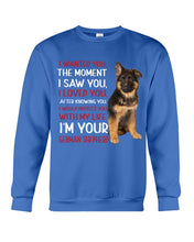 Load image into Gallery viewer, German Shepherd I Wanted You I Loved You Gift For Dog Lovers Sweatshirt
