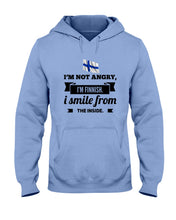 Load image into Gallery viewer, I'm Not Angry I'm Finnish I Smile From The Inside Trending Hoodie
