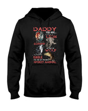 Load image into Gallery viewer, Daddy You Are As Strong As Lion Trending Gift For Animal Lovers Hoodie
