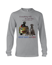 Load image into Gallery viewer, Everything Will Be Just Fine As Long As There Are Great Dane And Wine Gift For Dog Lovers Unisex Long Sleeve
