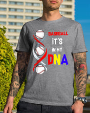 Load image into Gallery viewer, Baseball Be My DNA Gift For Sport Lovers Guys Tee
