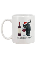 Load image into Gallery viewer, Cat Drink And Be Merry Meaningful Gift For Women Mug
