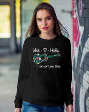Load image into Gallery viewer, Uke Holic I Can Quit Anytime Custom Design For Music Instrument  Lovers Sweatshirt
