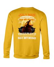 Load image into Gallery viewer, Birthday Gift For July Man You Know My Name Not My Story Trending Sweatshirt
