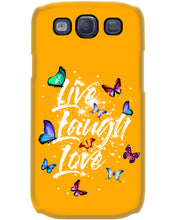 Load image into Gallery viewer, Butterfly Live Laugh Love Gift For Lover Phone case
