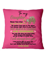 Load image into Gallery viewer, Mom Gift For Daughter Never Feel That You Alone Pillow Cover
