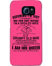 Load image into Gallery viewer, A Spoiled Wife Of An October Grumpy Old Man Birthday Meaningful Gift Phone case
