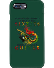 Load image into Gallery viewer, Never Underestimate A 60 Year Old Man Can Play A Guitar Phone case

