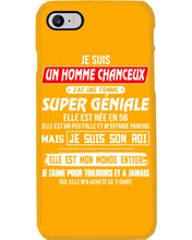 Load image into Gallery viewer, Je Suis Un Homme Chanceux J'ai Line Femme Custom Design Je Suis Son Roi Phone case
