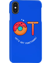 Load image into Gallery viewer, Gift For Occupational Therapist Let's Get Functional Phone case
