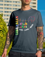 Load image into Gallery viewer, Librarian Live Love Read Special Custom Design Guys Tee
