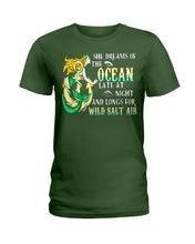 Load image into Gallery viewer, She Dreams Of The Ocean Late At Night And Longs For Wild Salt Air Ladies Tee
