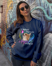 Load image into Gallery viewer, I Believe There Are Angels Among Us Gift For Chihuahua Lovers Sweatshirt
