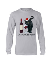 Load image into Gallery viewer, Cat Drink And Be Merry Meaningful Gift For Women Unisex Long Sleeve
