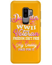 Load image into Gallery viewer, Daughter Of A Veteran Freedom Isn't Free Gift For Daughter Phone case
