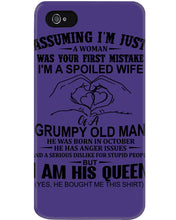 Load image into Gallery viewer, A Spoiled Wife Of An October Grumpy Old Man Birthday Meaningful Gift Phone case

