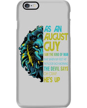 Load image into Gallery viewer, As An August I Am The Kind Of Man Lion Birthday Gift Phone case
