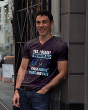 Load image into Gallery viewer, I Do Need All These Horses Dogs And Cats Guys V-Neck

