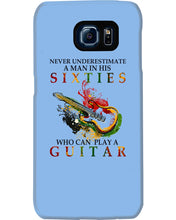 Load image into Gallery viewer, Never Underestimate A 60 Year Old Man Can Play A Guitar Phone case
